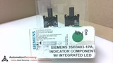 SIEMENS 3SB3403-1PA , INDICATOR COMPONENT W/ INTEGRATED LED